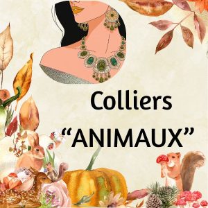 Colliers thème "animaux"
